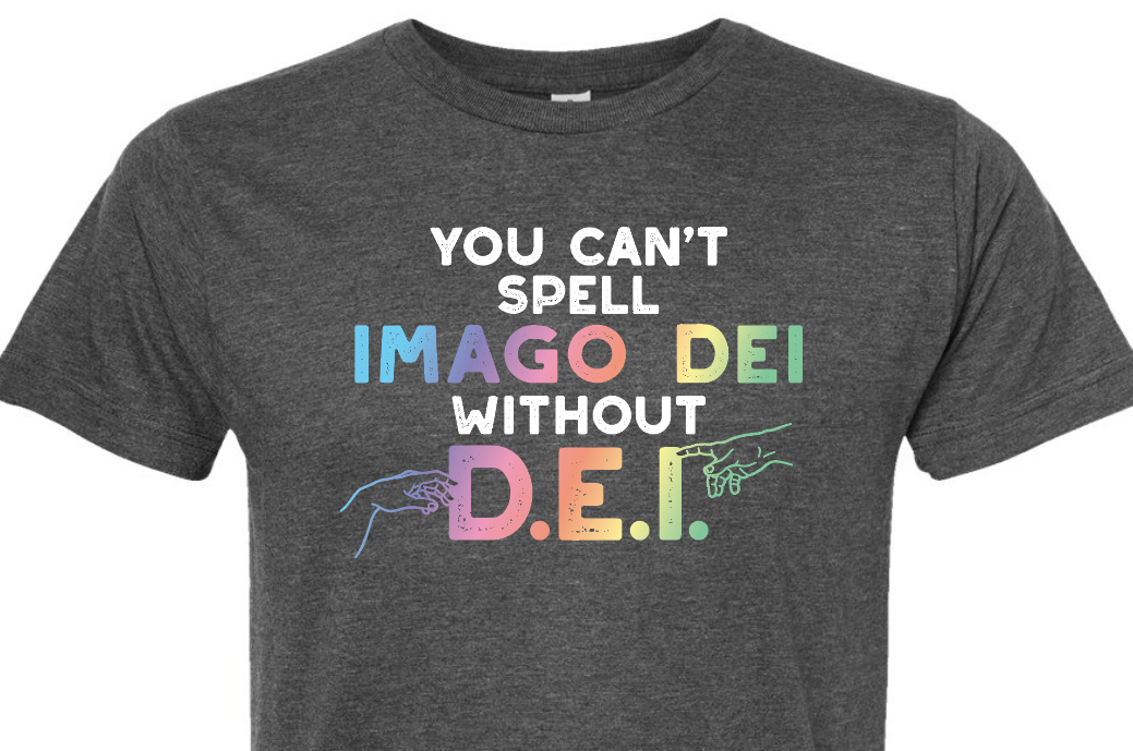 You Can't Spell Imago Dei Without D.E.I.